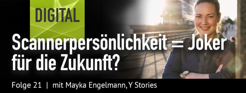 Scannerpersönlichkeit Mayka Engelmann, Y Stories - Beitragsbild_1200x456px